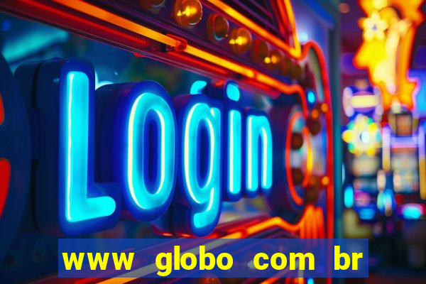 www globo com br absolutamente noticias